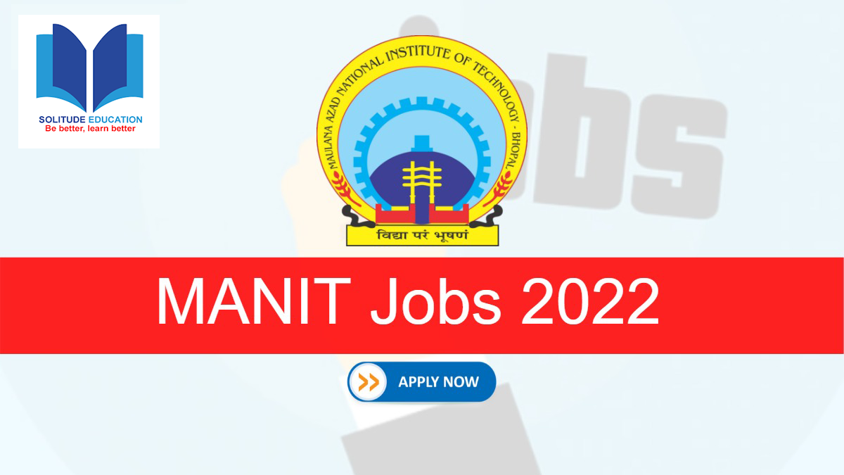 manit recruitment 2022